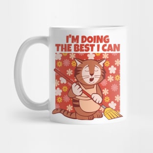 Doing the Best I Can Cat Mug